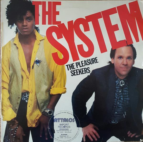 The System - The Pleasure Seekers