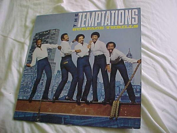 The Temptations - Surface Thrills