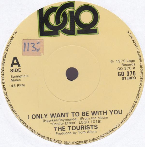 The Tourists - I Only Want To Be With You