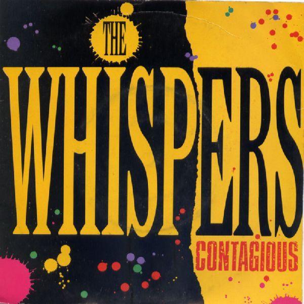 The Whispers - Contagious