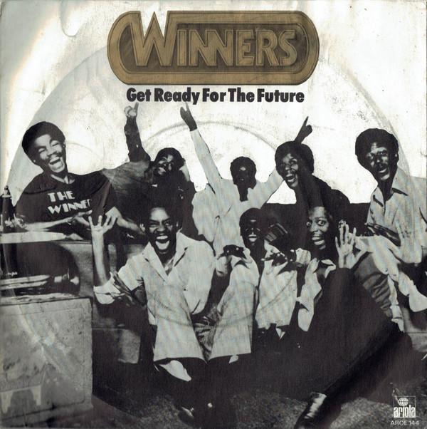The Winners - Get Ready For The Future