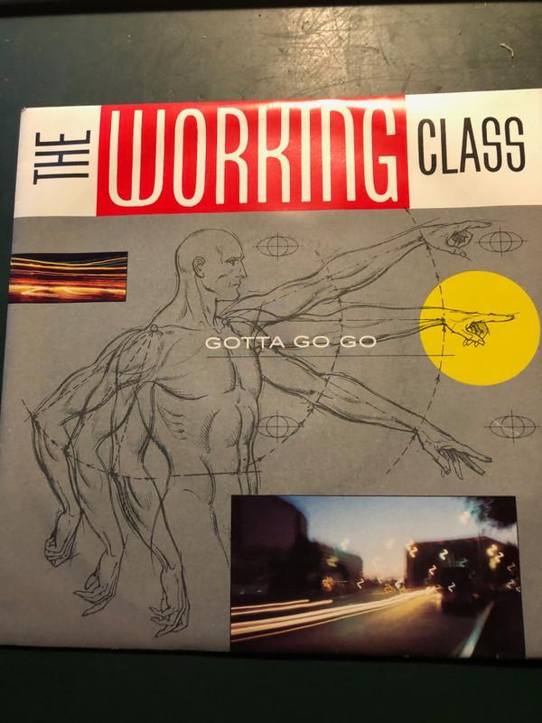 The Working Class - Gotta Go Go