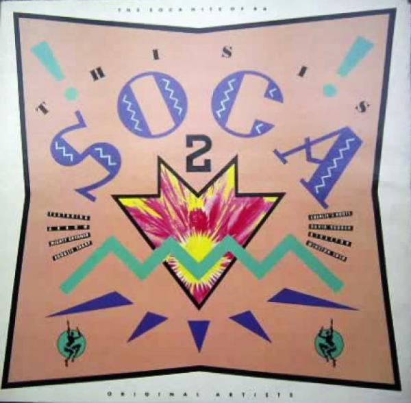  - This Is Soca 2