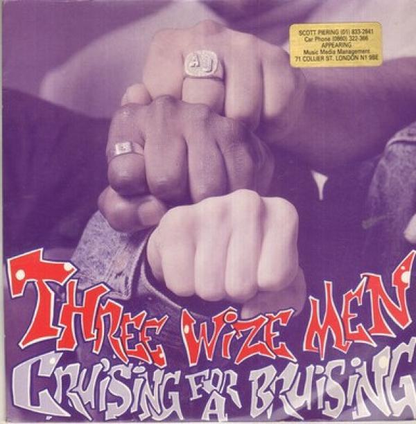 Three Wize Men - Cruising For A Bruising