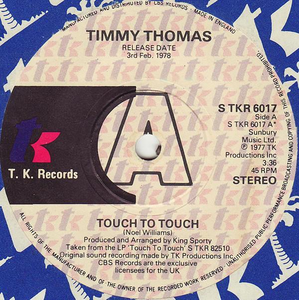 Timmy Thomas - Touch To Touch