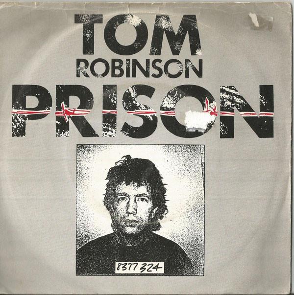 Tom Robinson - Prison
