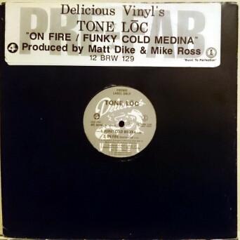 Tone Loc - On Fire / Funky Cold Medina
