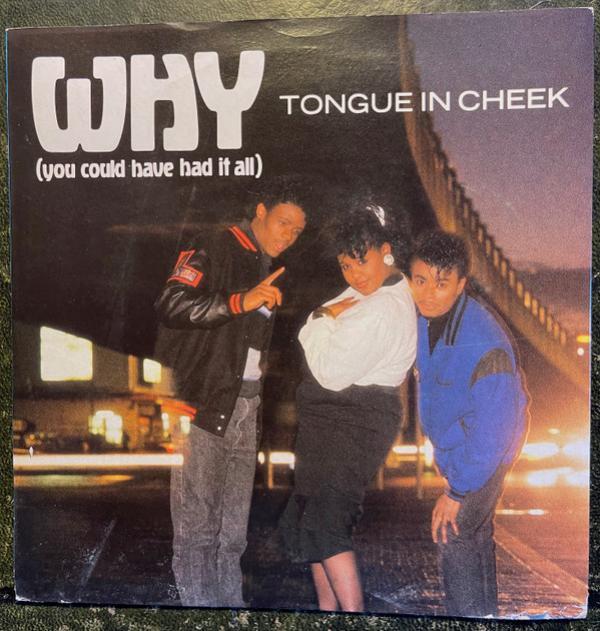 Tongue N Cheek - Why (You Could Have Had It All)