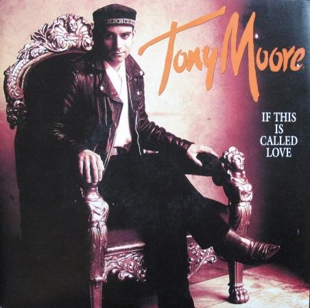 Tony Hustings-Moore - If This Is Called Love