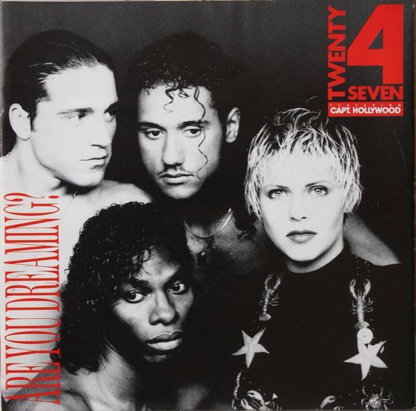 Twenty 4 Seven, Captain Hollywood - Are You Dreaming?