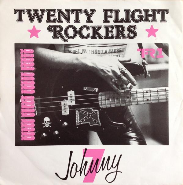 Twenty Flight Rockers - Johnny 7