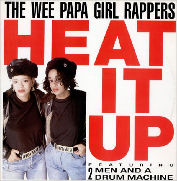 Two Men And A Drum Machine, Wee Papa Girl Rappers - Heat It Up