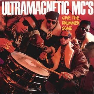 Ultramagnetic MC's - Give The Drummer Some