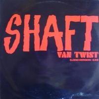 Van Twist - Shaft