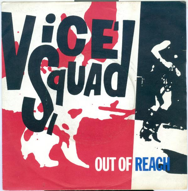 Vice Squad - Out Of Reach