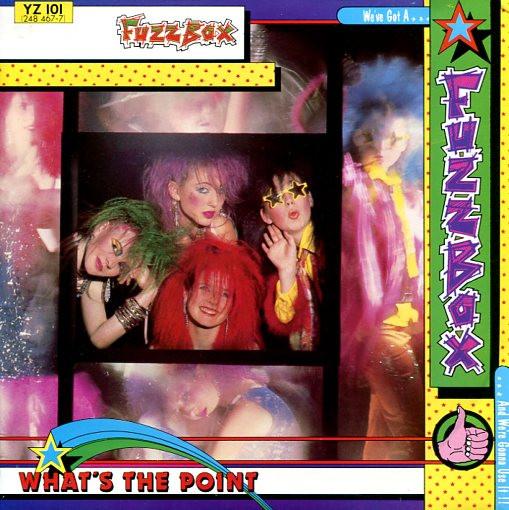 We've Got A Fuzzbox And We're Gonna Use It - What's The Point