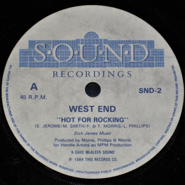 West End (3) - Hot For Rocking