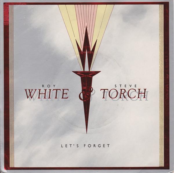 White & Torch - Let's Forget