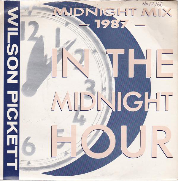 Wilson Pickett - In The Midnight Hour