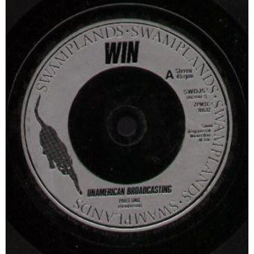 Win - Unamerican Broadcasting (Part One)