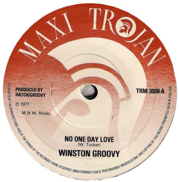 Winston Groovy - No One Day Love