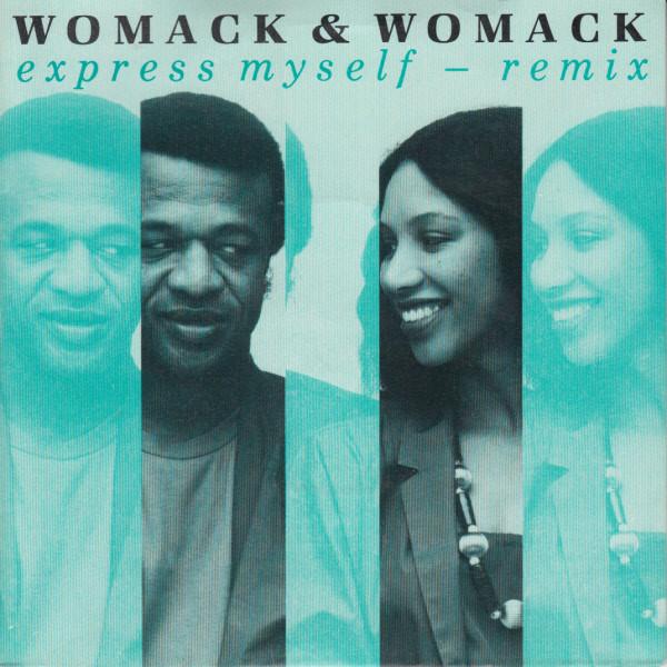 Womack & Womack - Express Myself (Remix)