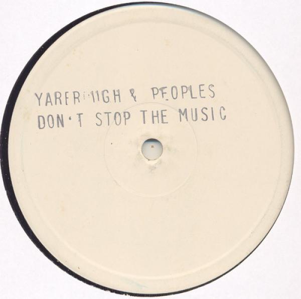 Yarbrough & Peoples - Don't Stop The Music