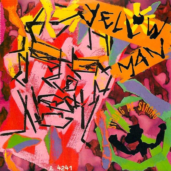 Yellowman - Strong Me Strong