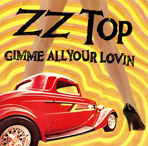 ZZ Top - Gimme All Your Lovin