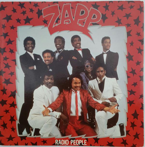 Zapp - Radio People / Itchin' For Your Twitchin'